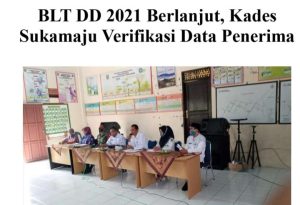 Desa sukamaju Monitoring dan Evaluasi kembali Dana Desa BLT dan ADD Tahun Anggaran 2021-2023
