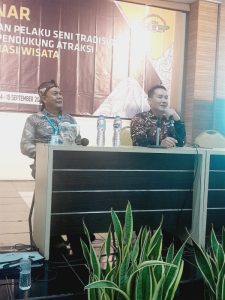 Seminar Pembinaan Pelaku Seni Tradisional Sebagai Pendukungan Atraksi Di Destinasi Wisata